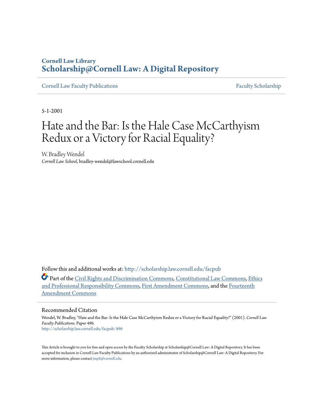 Hate and the Bar: Is the Hale Case Mccarthyism Redux Or a Victory for Racial Equality? W