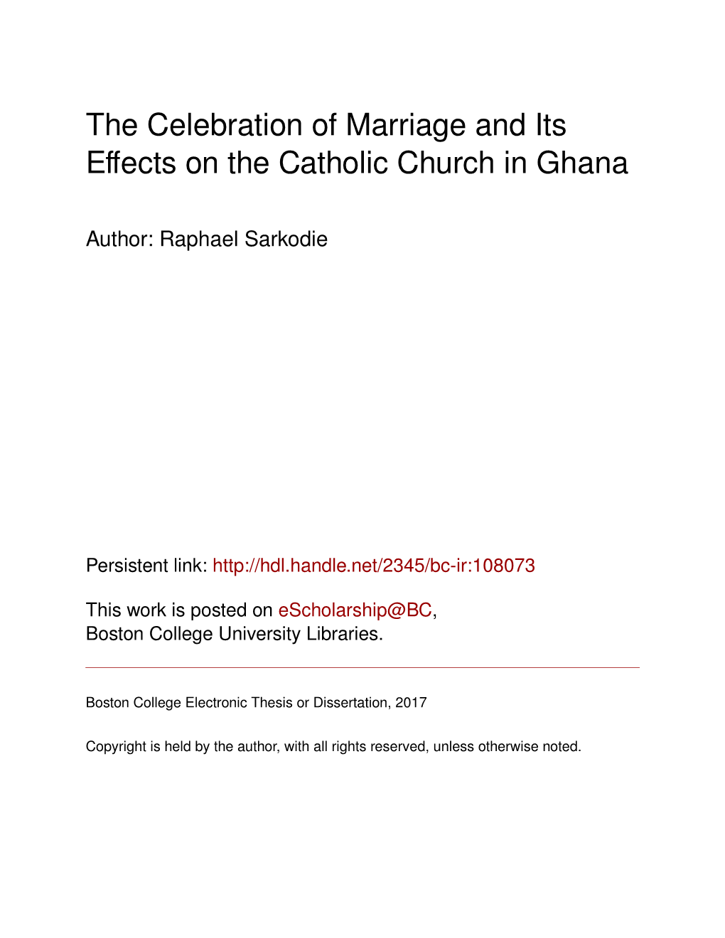 The Celebration of Marriage and Its Effects on the Catholic Church in Ghana