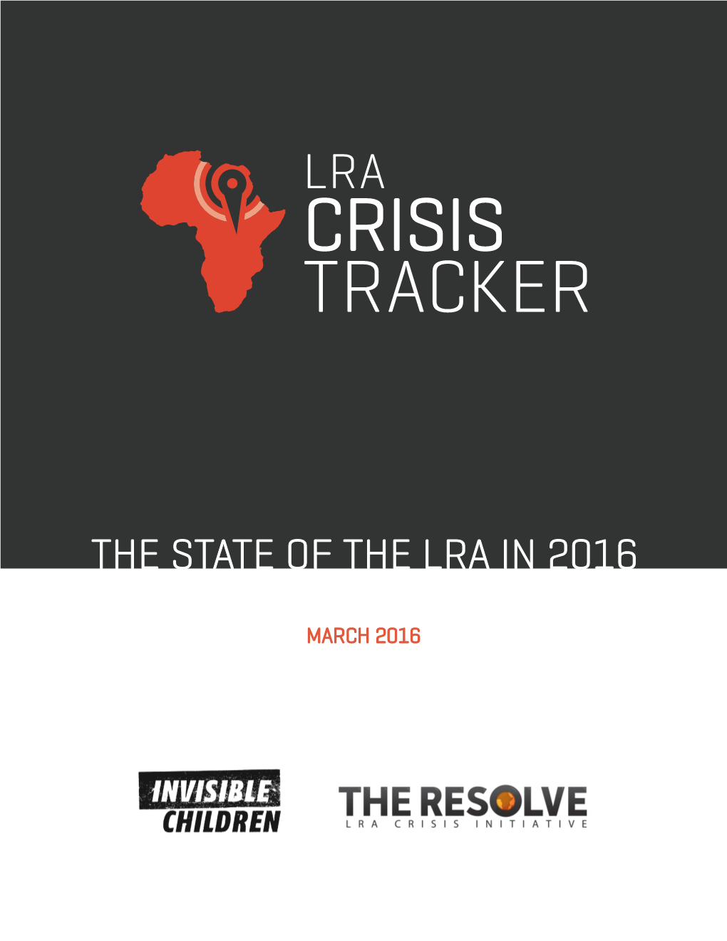 The State of the Lra in 2016