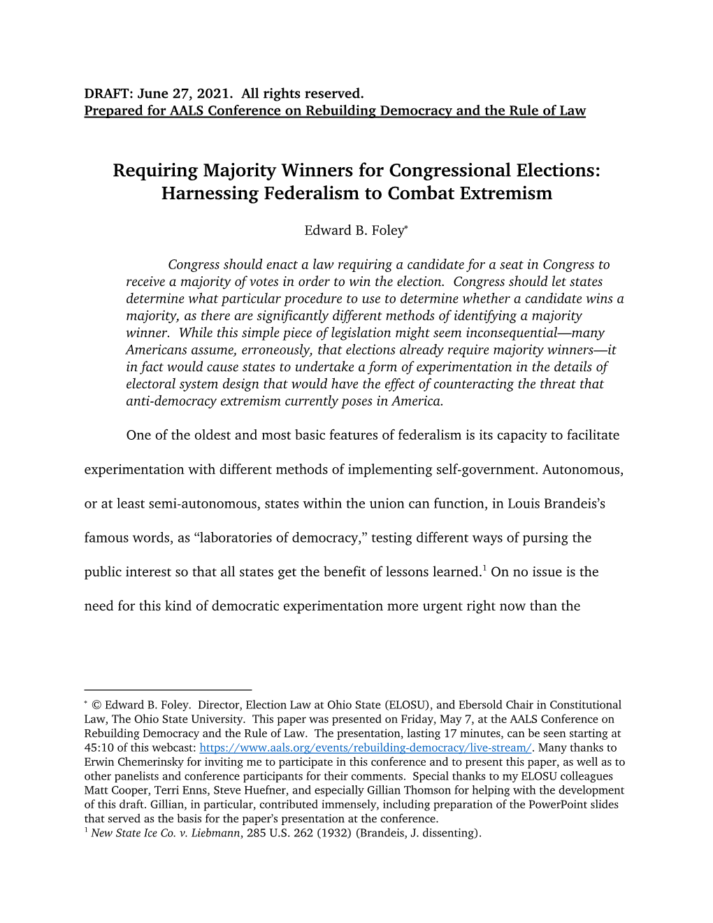 Requiring Majority Winners for Congressional Elections: Harnessing Federalism to Combat Extremism