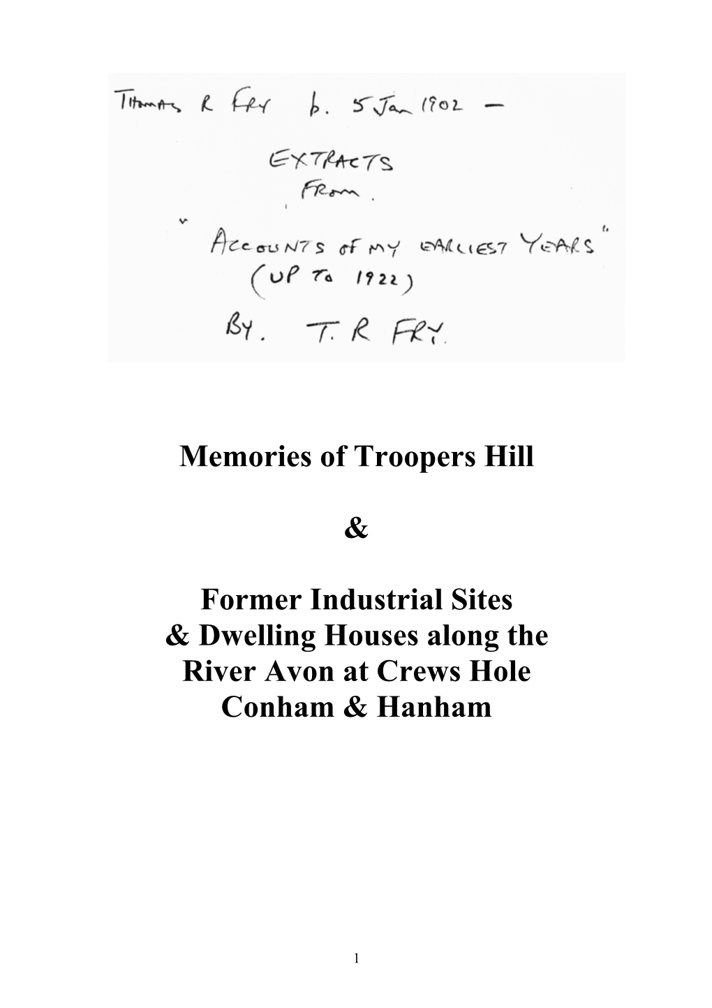 Memories of Troopers Hill, Crews Hole, Conham & Hanham