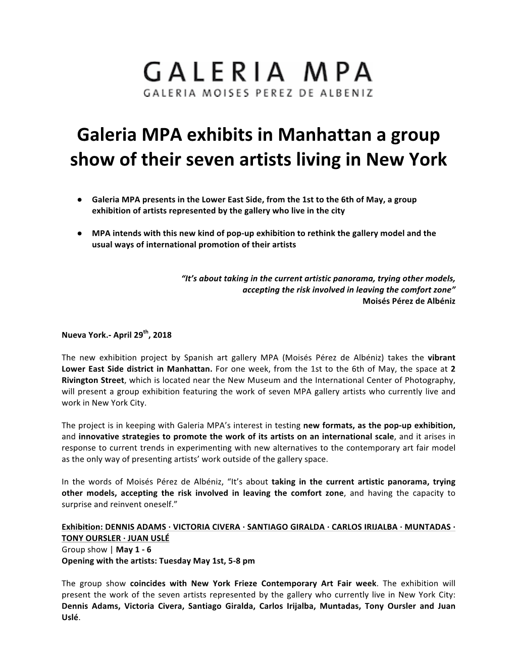 Galeria MPA Exhibits in Manhattan a Group Show of Their Seven Artists Living in New York