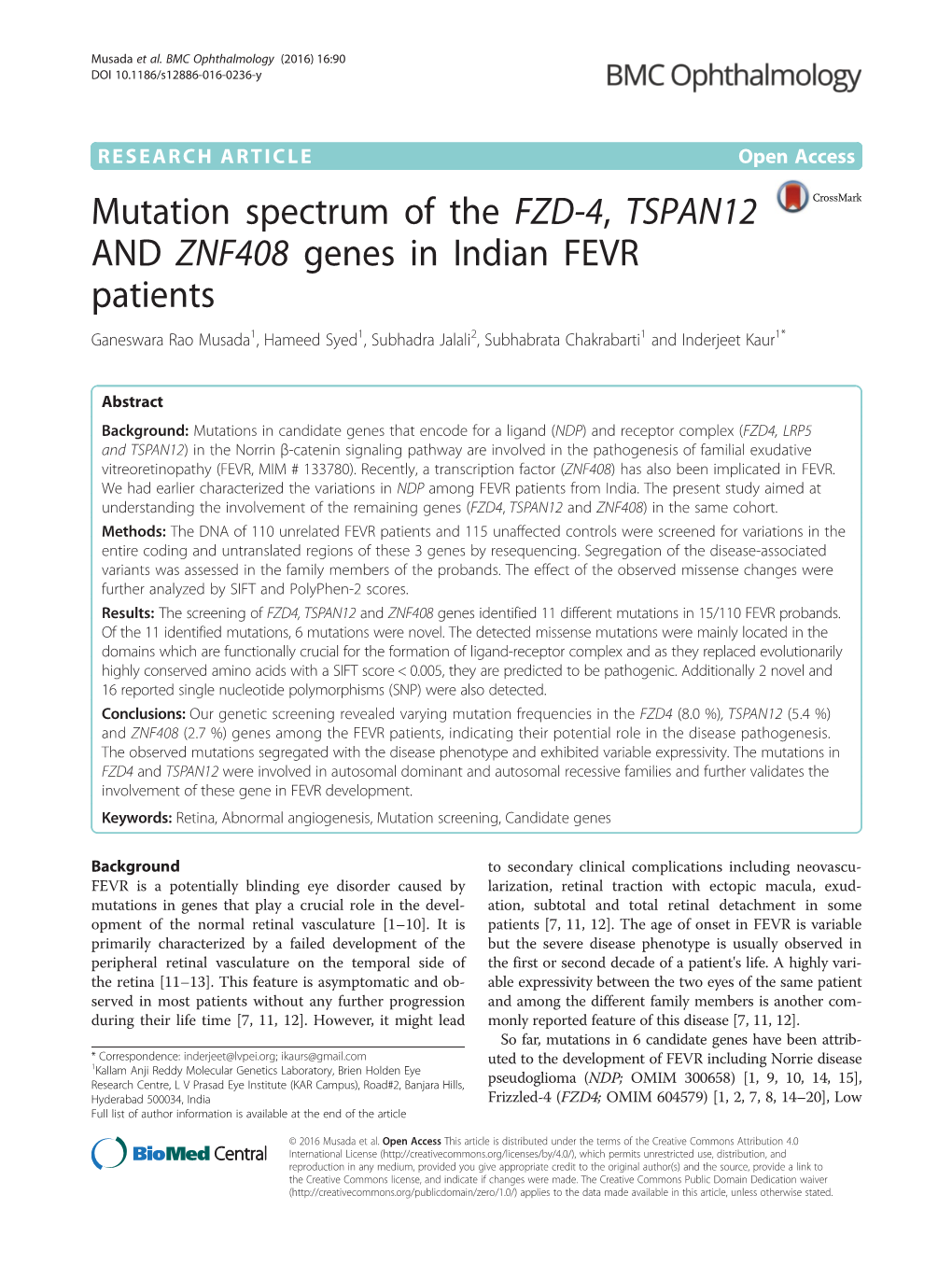 Mutation Spectrum of the FZD-4, TSPAN12 and ZNF408 Genes In