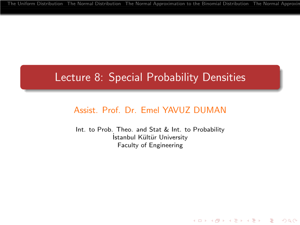 Lecture 8: Special Probability Densities