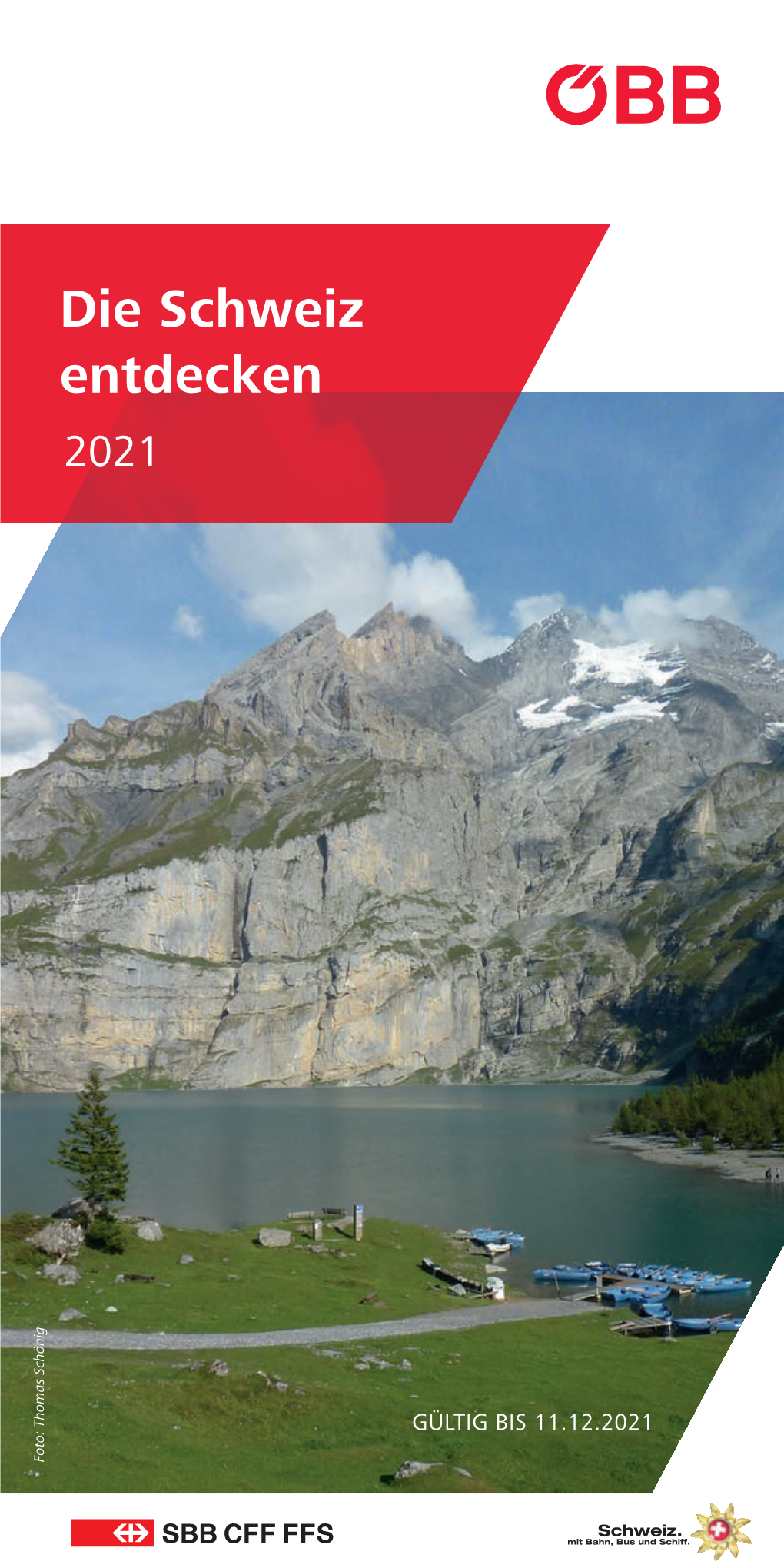 Die Schweiz Entdecken 2021