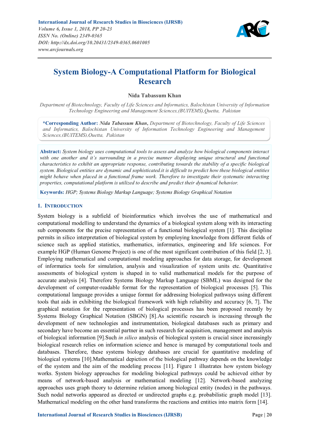 System Biology-A Computational Platform for Biological Research