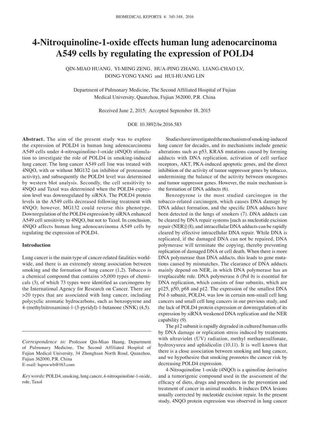 4-Nitroquinoline-1-Oxide Effects Human Lung Adenocarcinoma A549 Cells by Regulating the Expression of POLD4