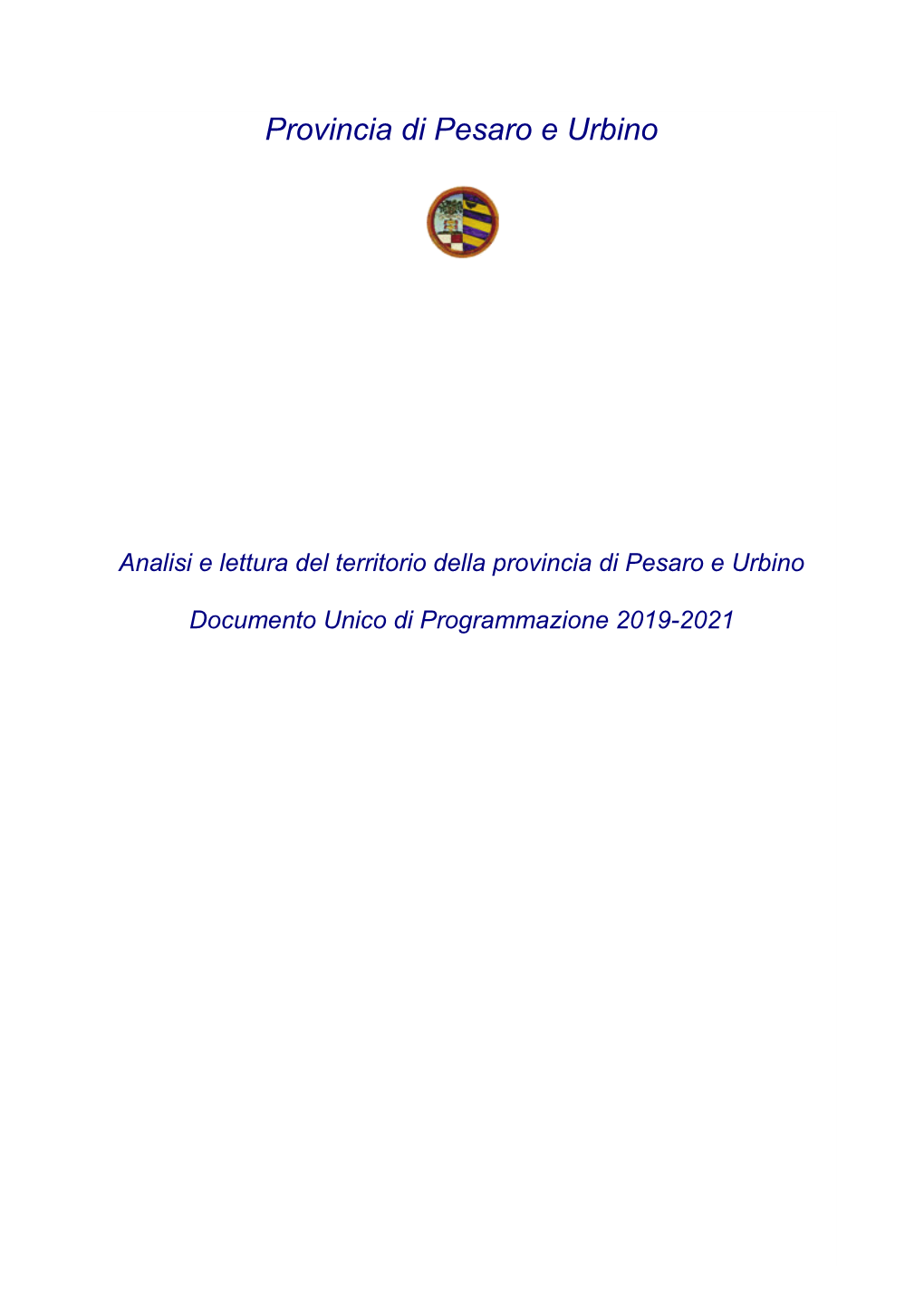 Documento Unico Di Programmazione 2019-2021 Indice
