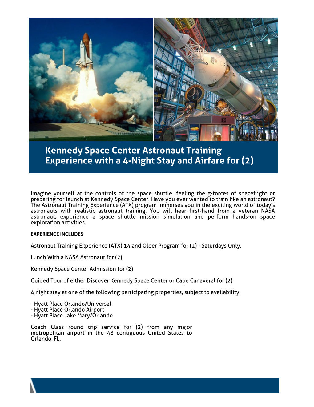 Kennedy Space Center Astronaut Training Experience with a 4-Night Stay and Airfare for (2)