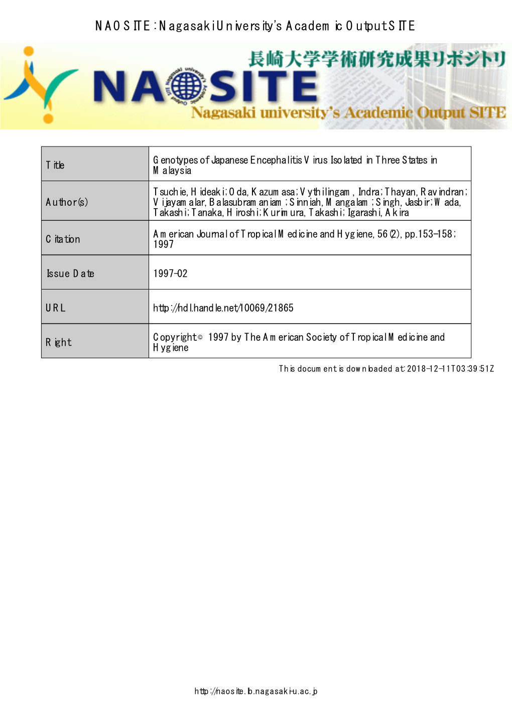 Genotypes of Japanese Encephalitis Virus Isolated in Three States in Title Malaysia