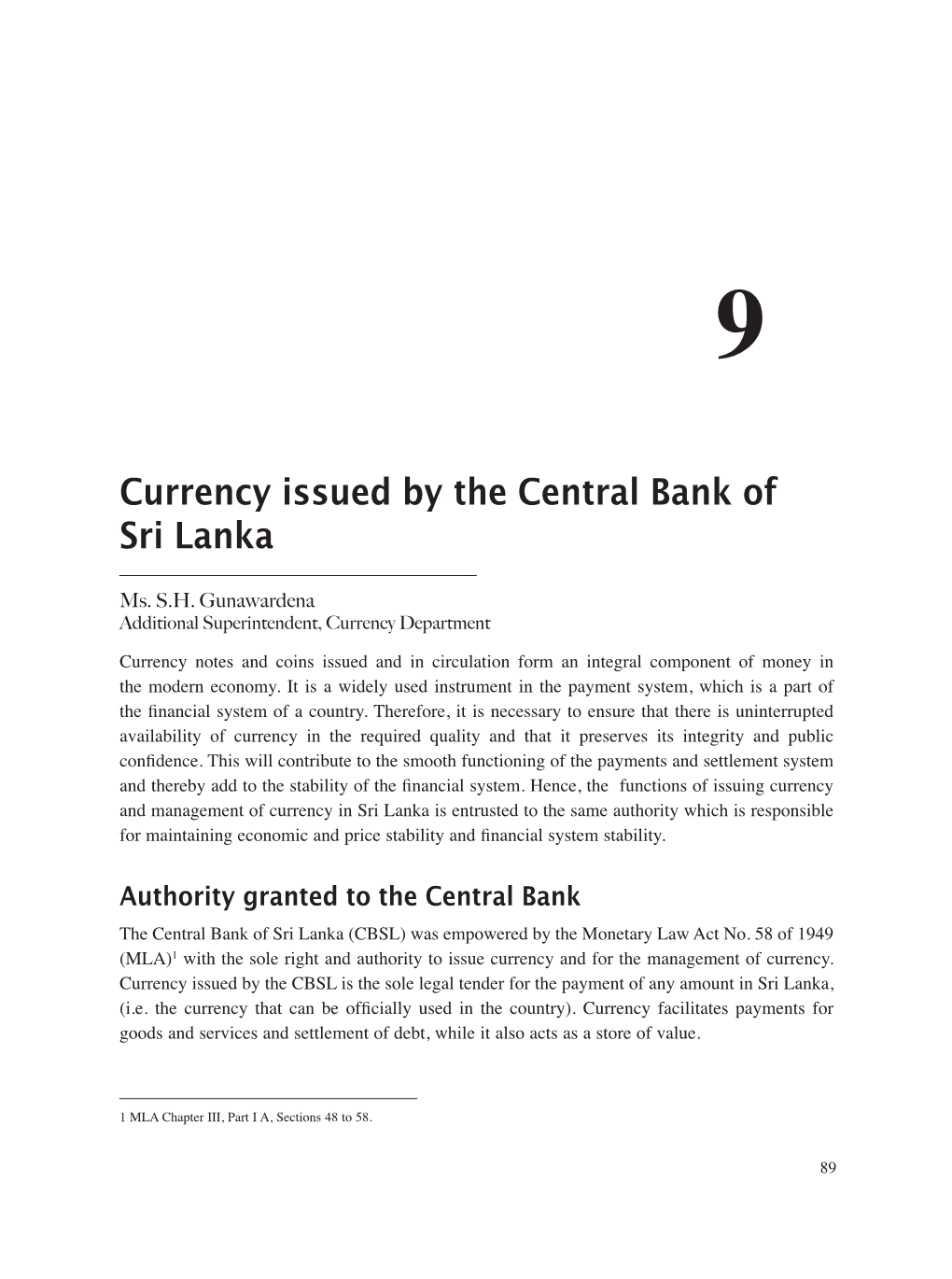 Currency Issued by the Central Bank of Sri Lanka