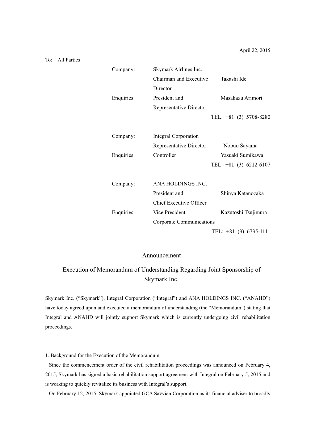 Announcement Execution of Memorandum of Understanding Regarding Joint Sponsorship of Skymark Inc