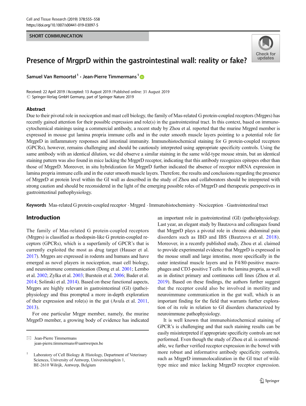 Presence of Mrgprd Within the Gastrointestinal Wall: Reality Or Fake?