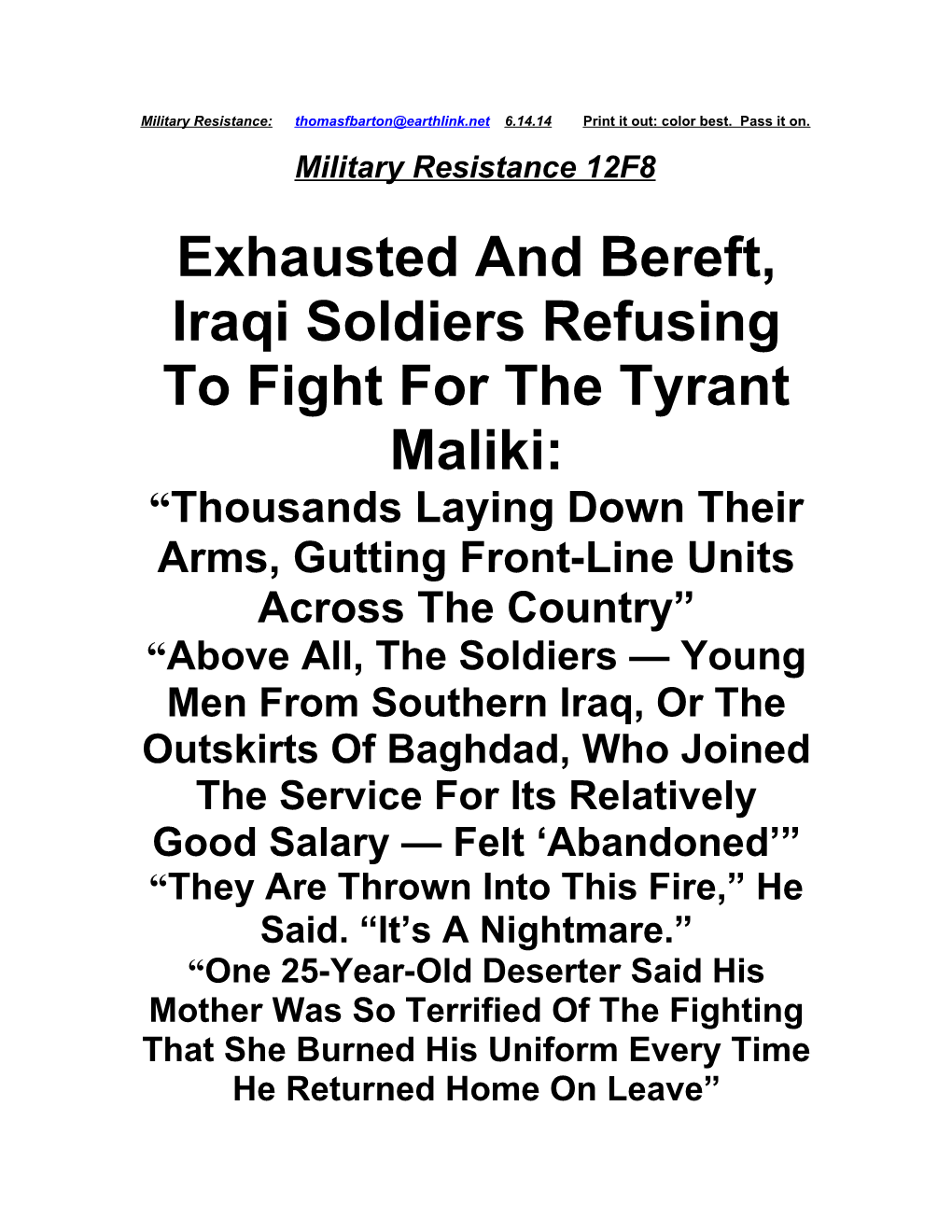 Exhausted and Bereft, Iraqi Soldiers Refusing to Fight for the Tyrant Maliki