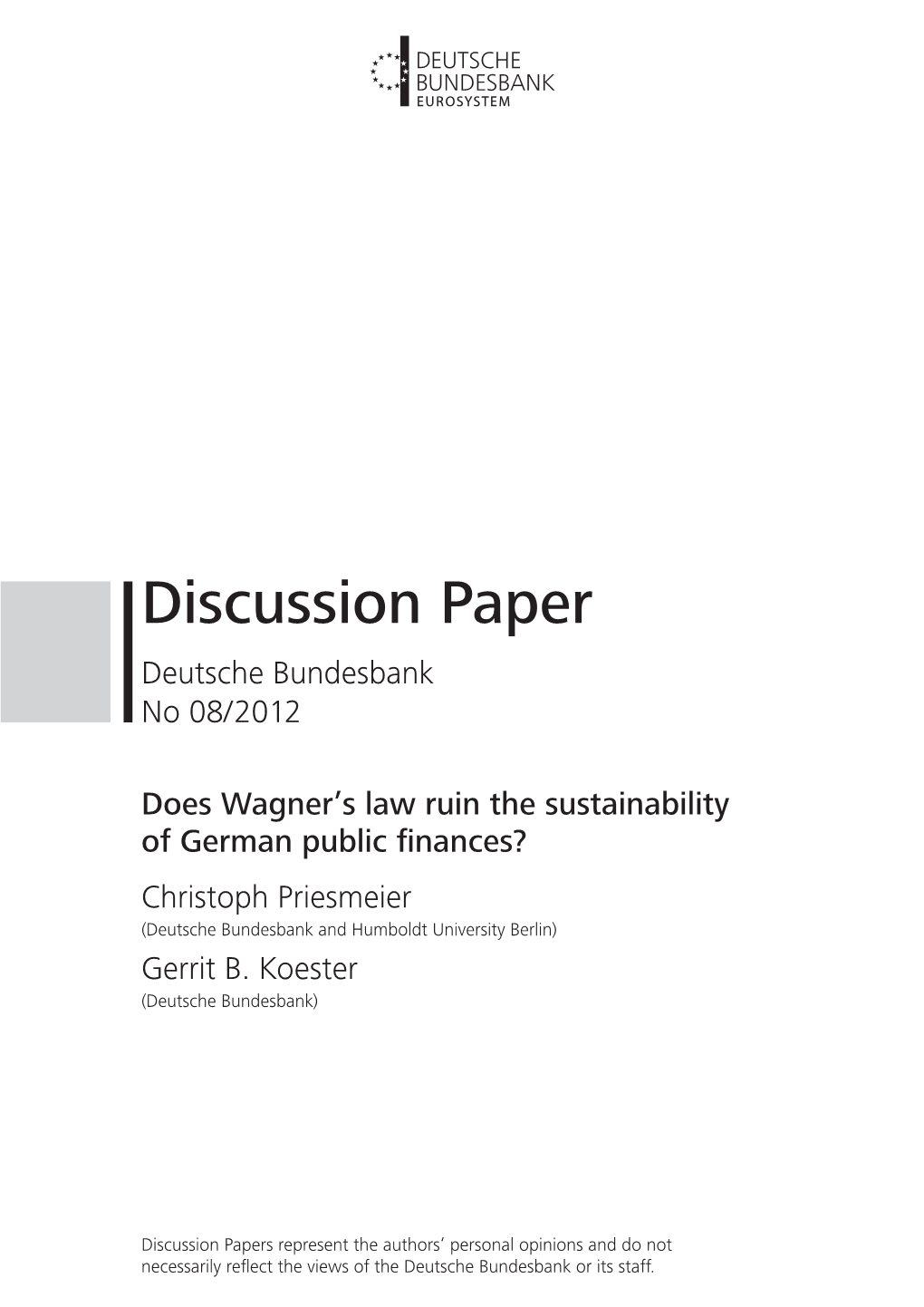 Does Wagner's Law Ruin the Sustainability of German