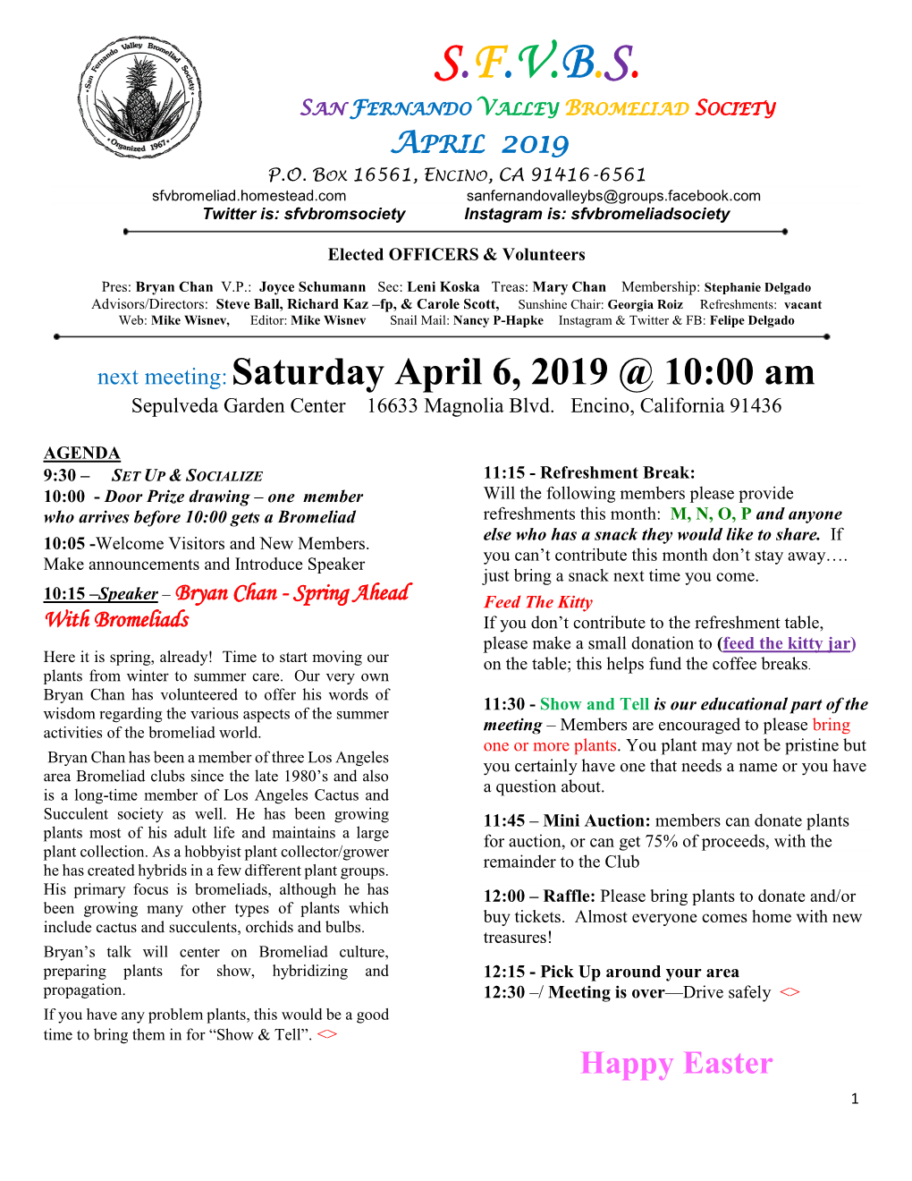 S.F.V.B.S. San Fernando Valley Bromeliad Society April 2019 P.O