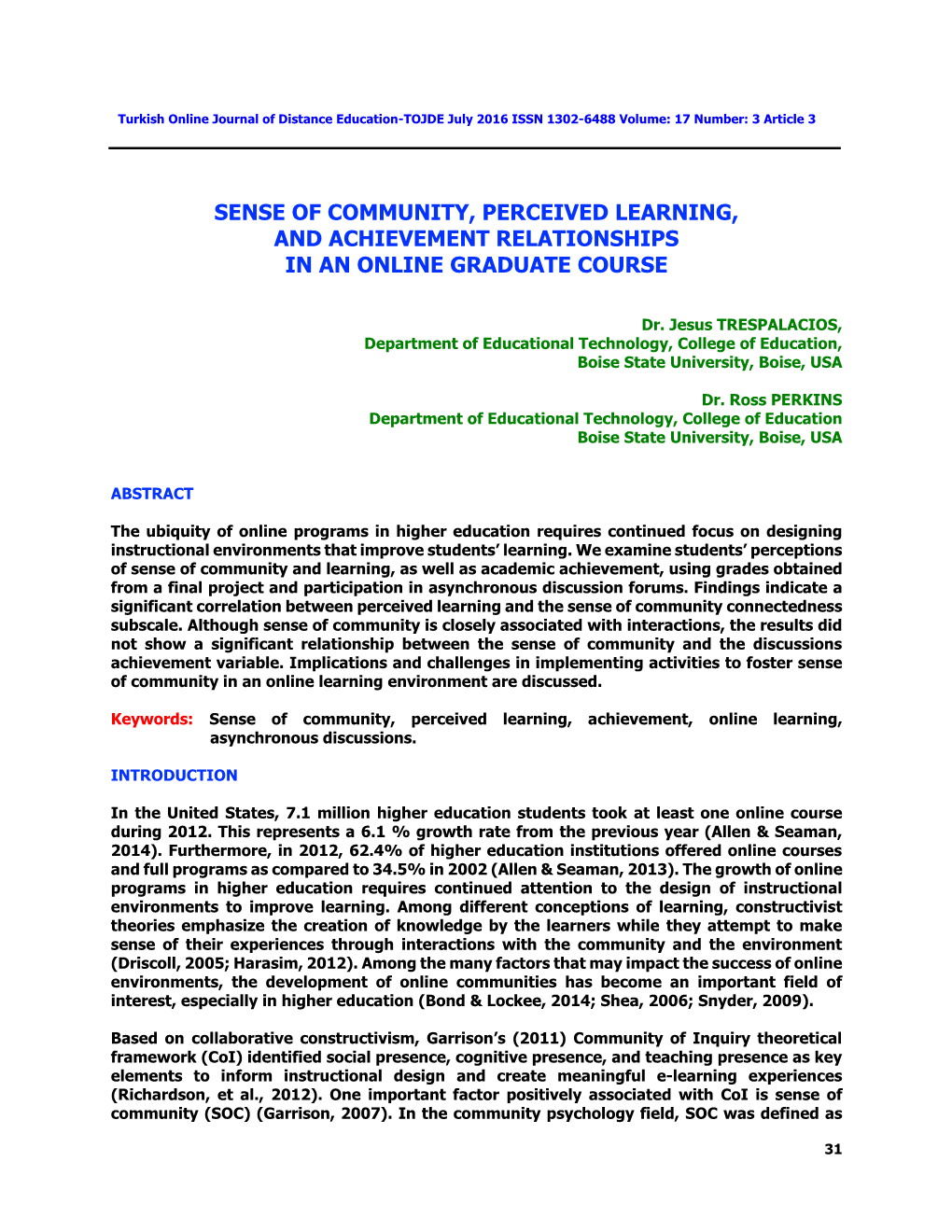 Sense of Community, Perceived Learning, and Achievement Relationships in an Online Graduate Course