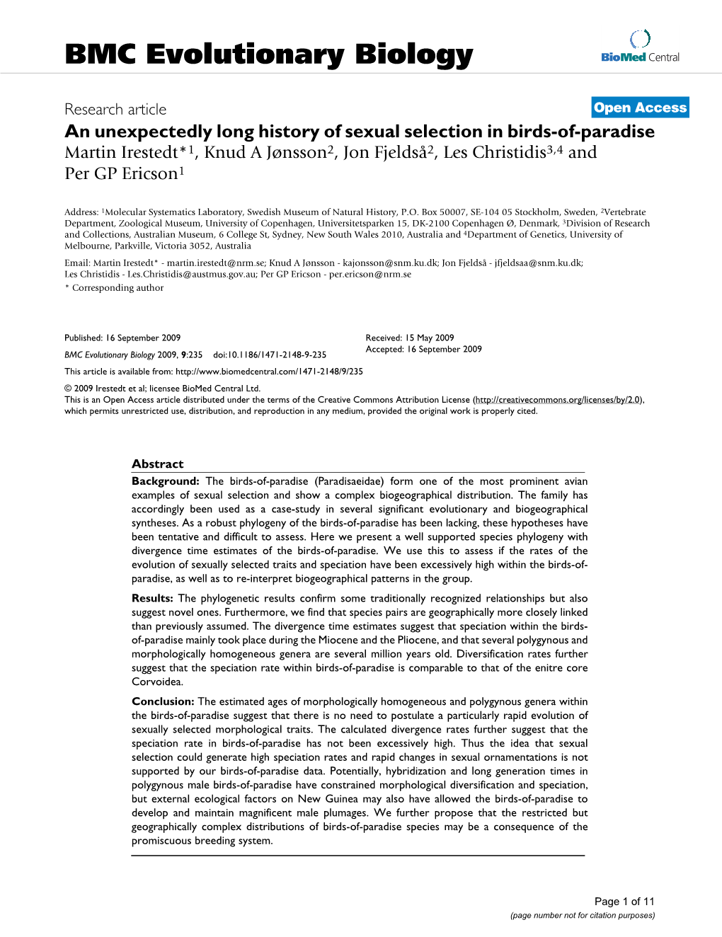 An Unexpectedly Long History of Sexual Selection in Birds-Of-Paradise Martin Irestedt*1, Knud a Jønsson2, Jon Fjeldså2, Les Christidis3,4 and Per GP Ericson1