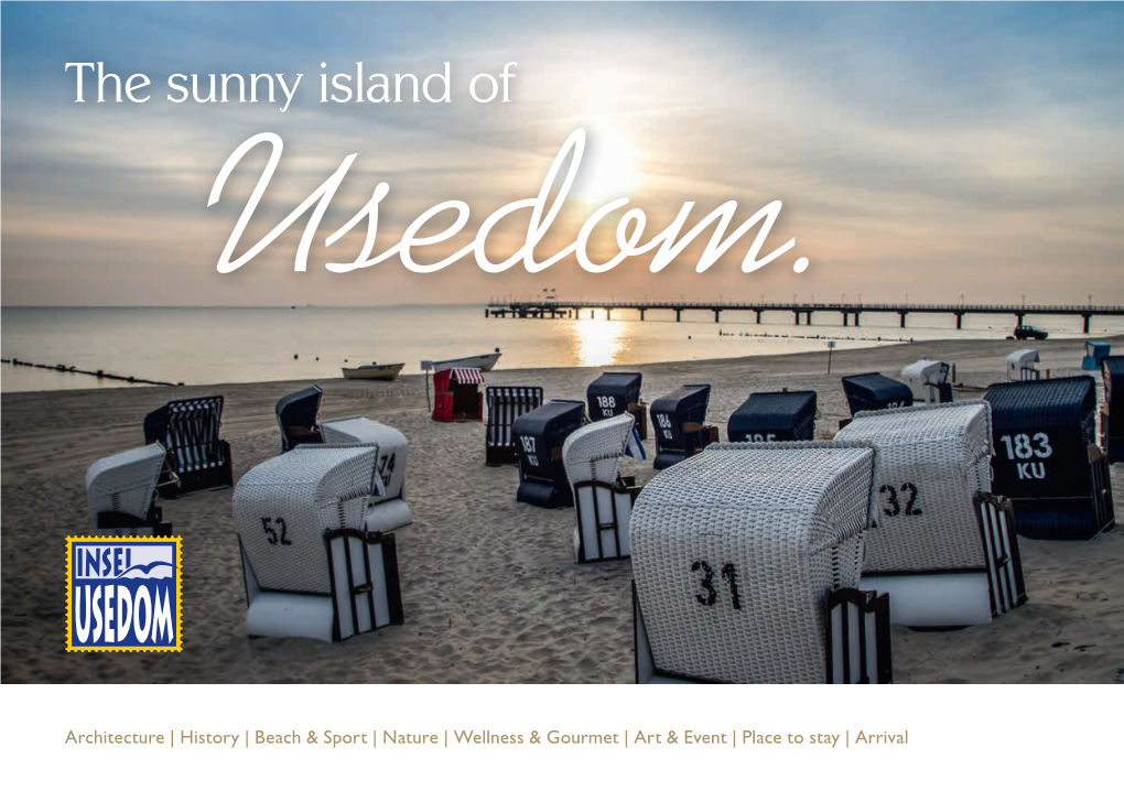 The Sunny Island of Usedom