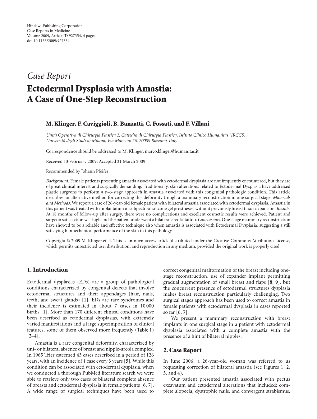 Ectodermal Dysplasia with Amastia: a Case of One-Step Reconstruction