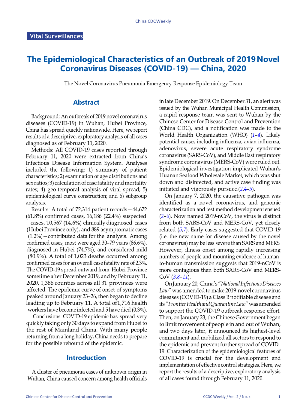 The Epidemiological Characteristics of an Outbreak of 2019 Novel Coronavirus Diseases (COVID-19) — China, 2020
