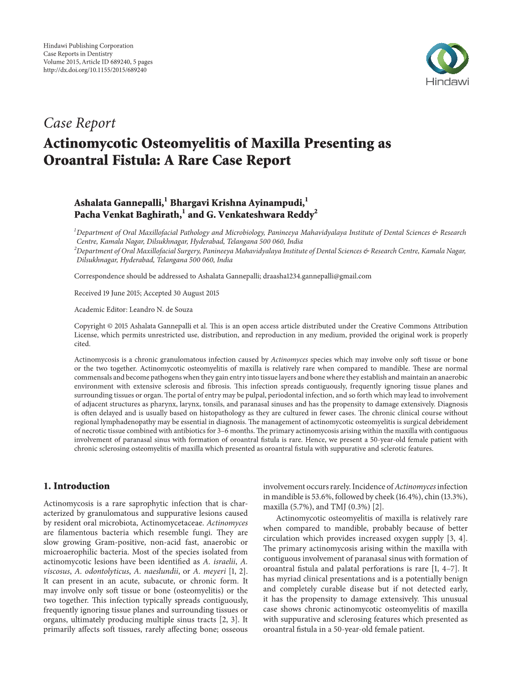 Case Report Actinomycotic Osteomyelitis of Maxilla Presenting As Oroantral Fistula: a Rare Case Report