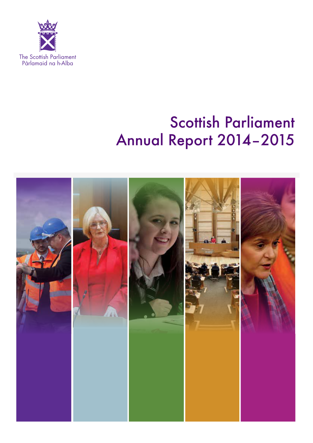Scottish Parliament Annual Report 2014–2015 Contents