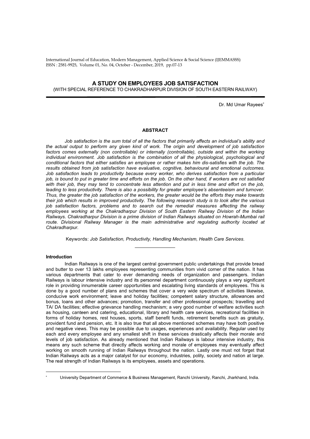 A Study on Employees Job Satisfaction (With Special Reference to Chakradharpur Division of South Eastern Railway)