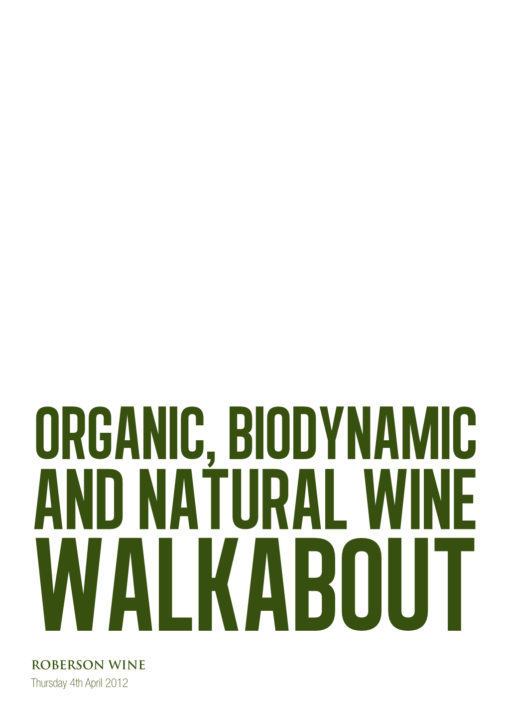 Organic, Biodynamic & Natural Wine Walkabout