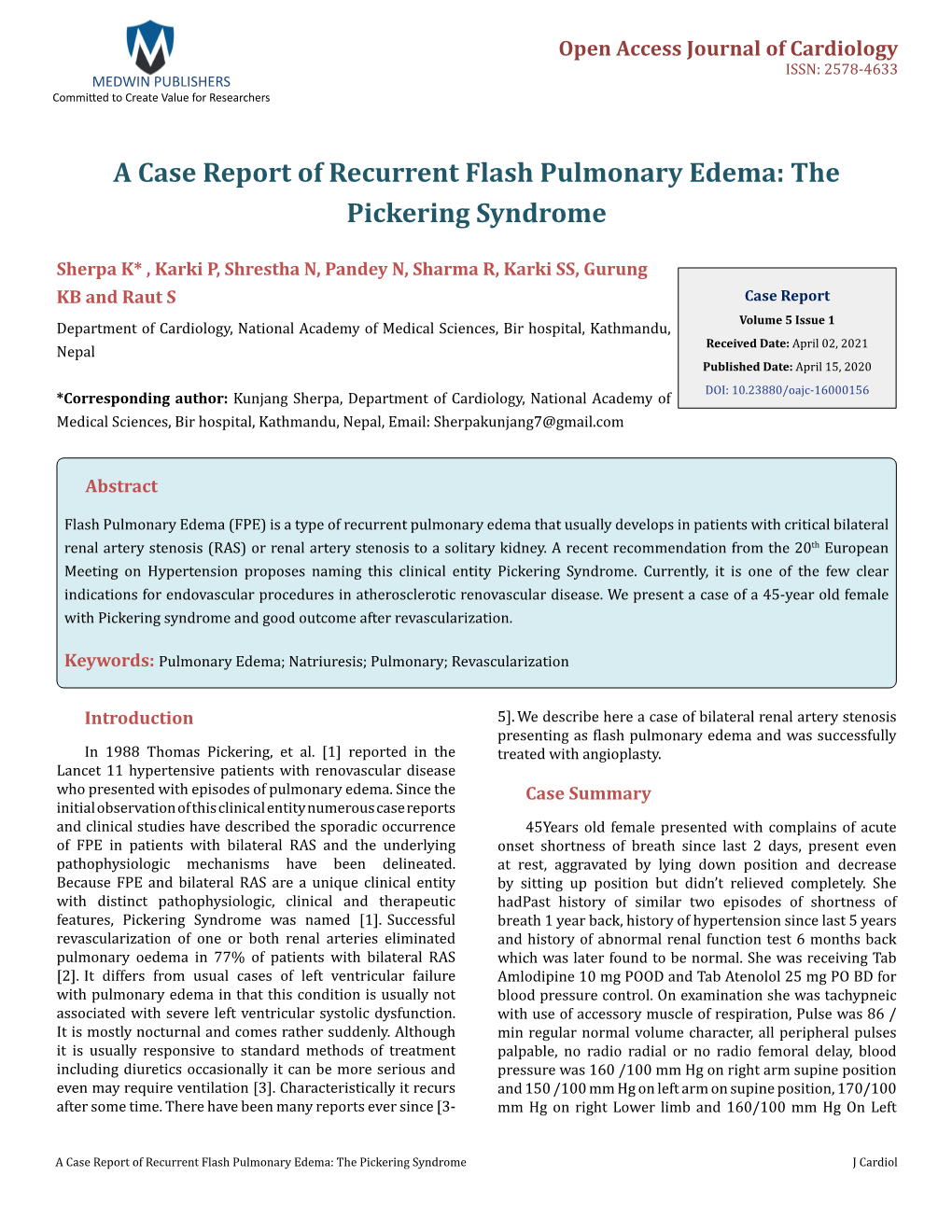 A Case Report of Recurrent Flash Pulmonary Edema: the Pickering Syndrome