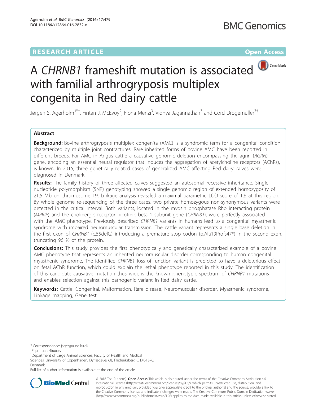 A CHRNB1 Frameshift Mutation Is Associated with Familial Arthrogryposis Multiplex Congenita in Red Dairy Cattle Jørgen S