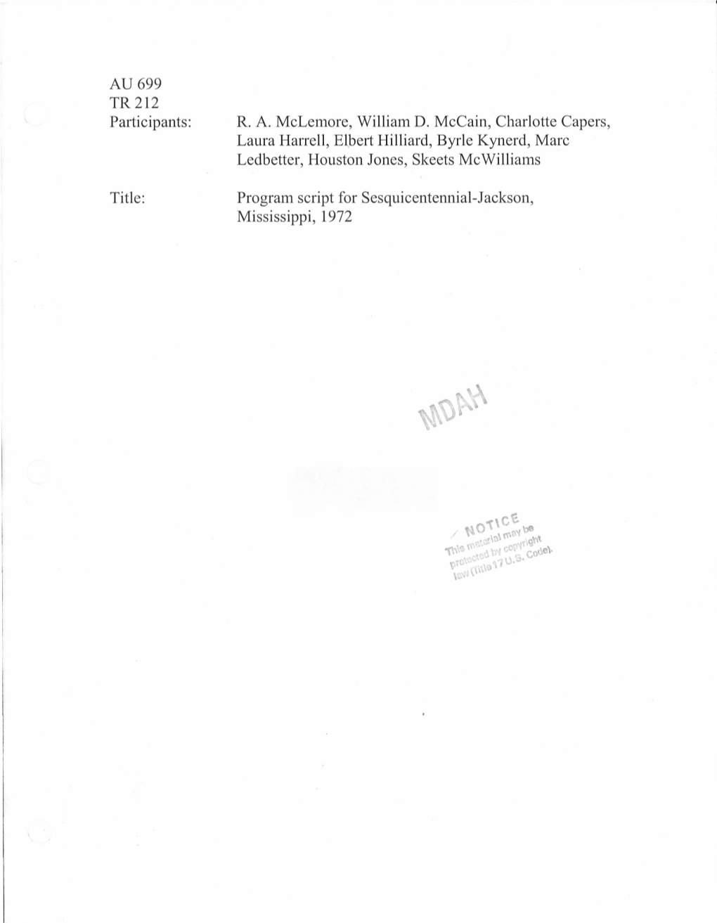 AU 699 TR212 Participants: Title: R. A. Mclemore, William D. Mccain