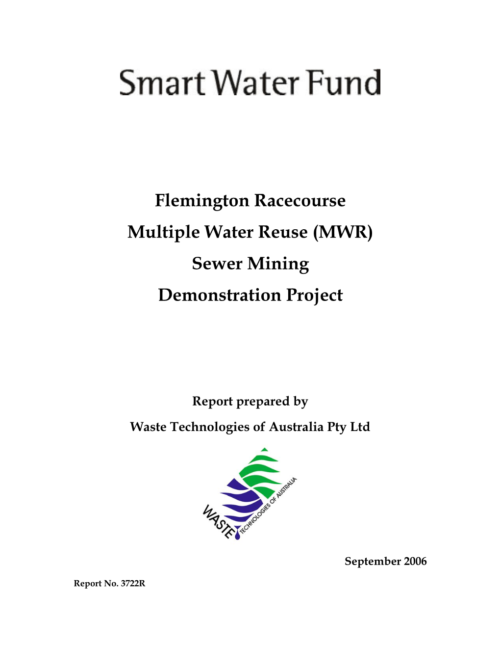 Sewer Mining Technology Trial at Flemington Racecourse