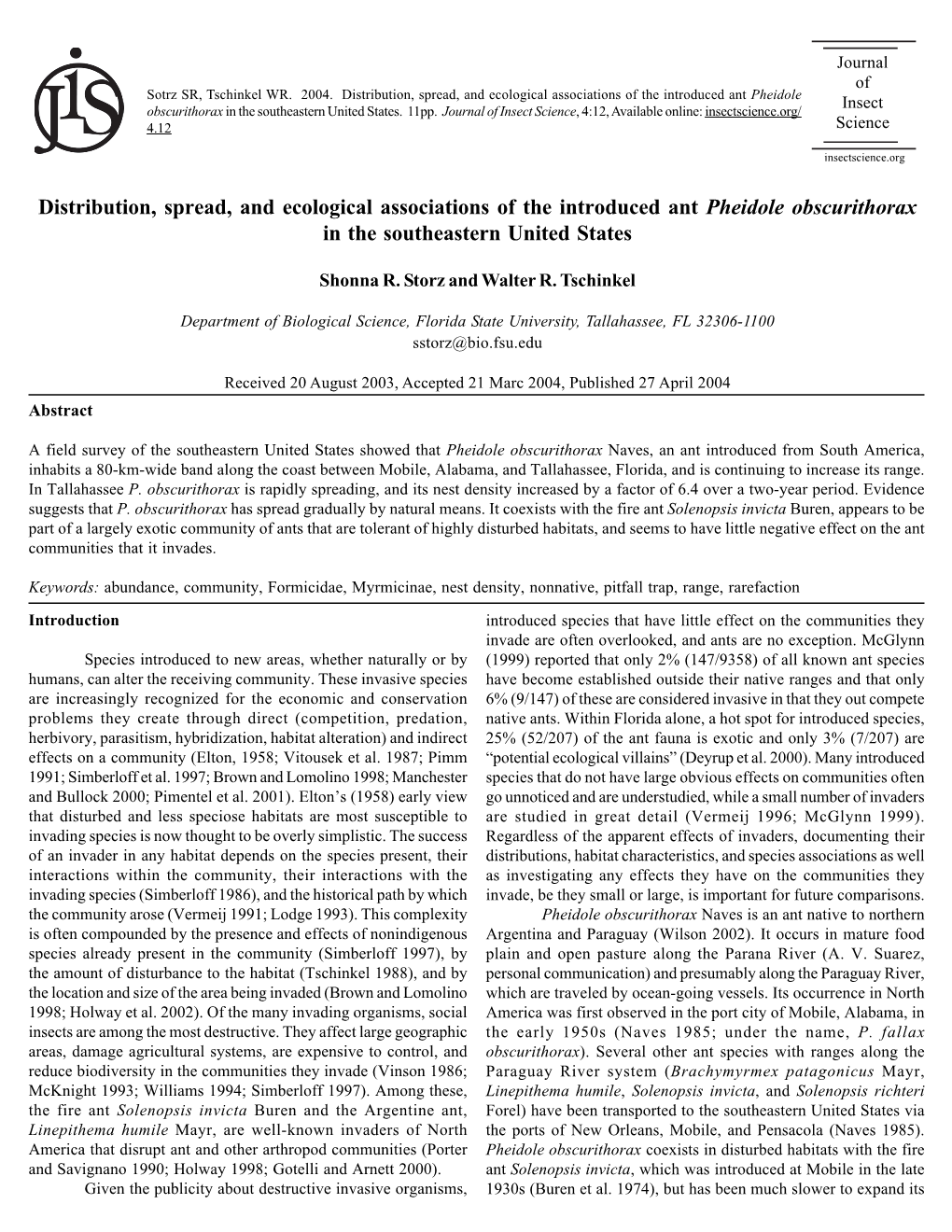 Distribution, Spread, and Ecological Associations of the Introduced Ant Pheidole Insect Obscurithorax in the Southeastern United States