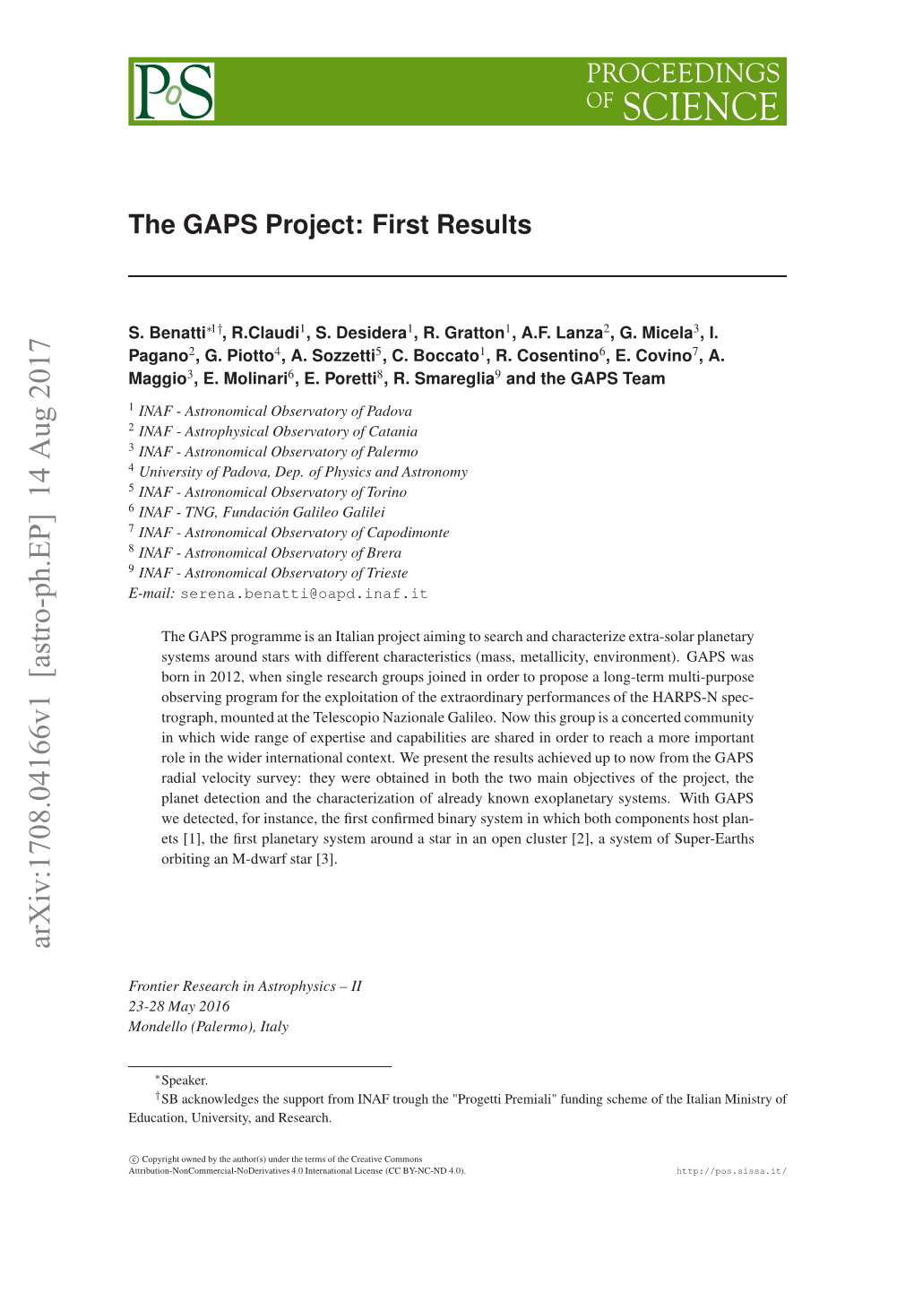 The GAPS Project: First Results