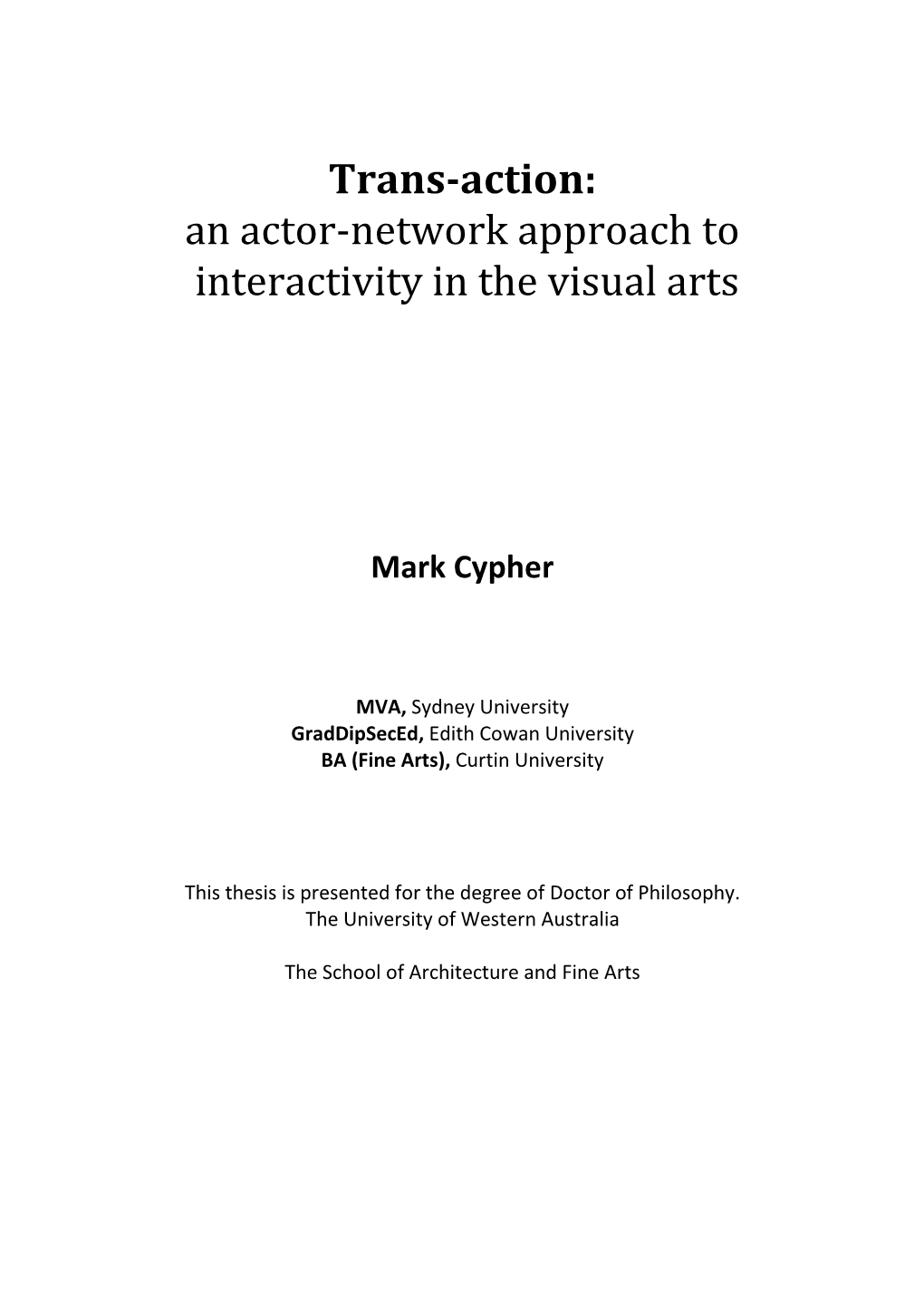 An Actor-Network Approach to Interactivity in the Visual Arts