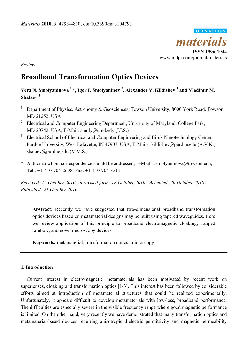 Broadband Transformation Optics Devices