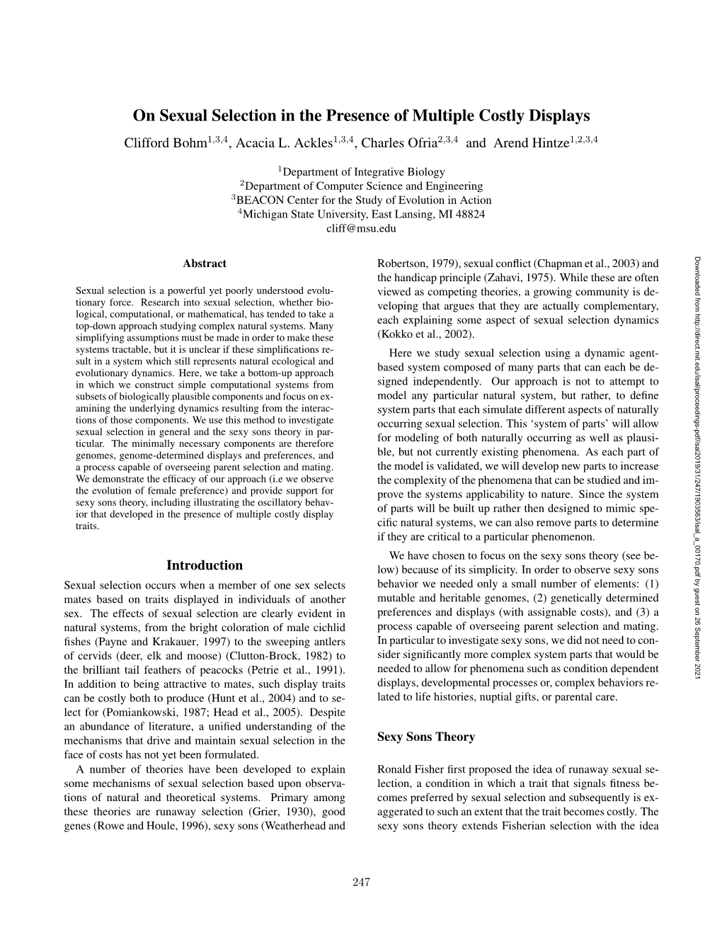 On Sexual Selection in the Presence of Multiple Costly Displays Clifford Bohm1,3,4, Acacia L