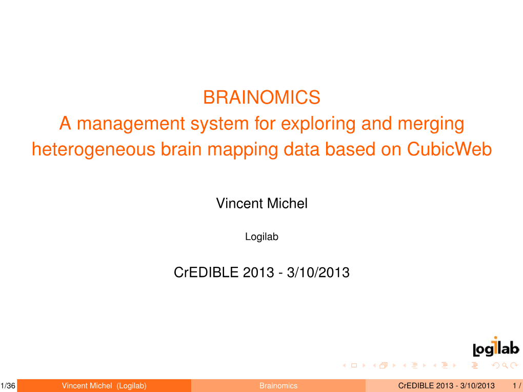 BRAINOMICS a Management System for Exploring and Merging Heterogeneous Brain Mapping Data Based on Cubicweb
