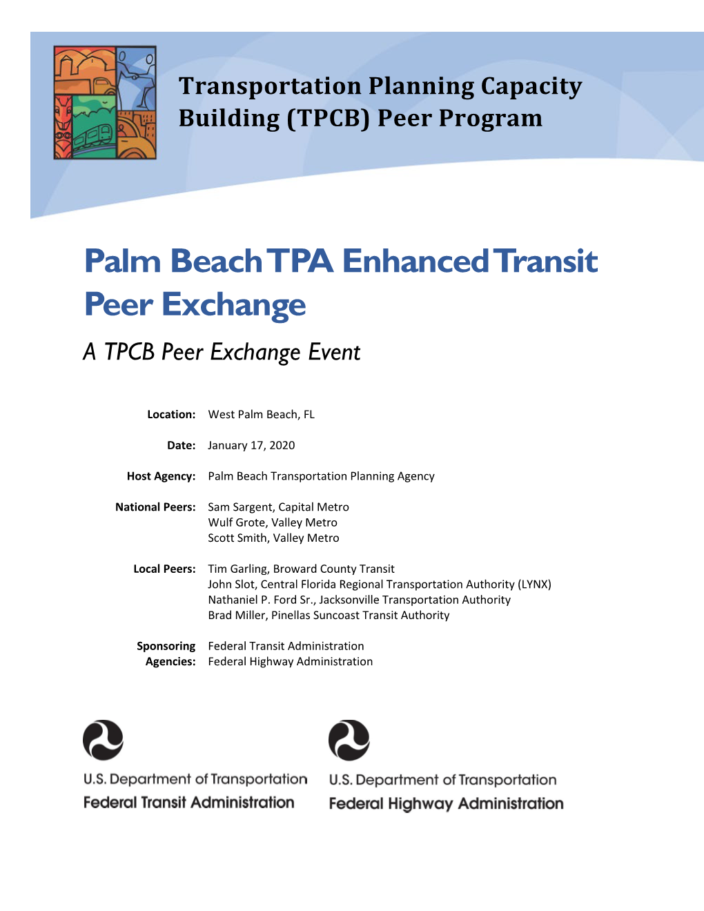 Palm Beach TPA Enhanced Transit Peer Exchange a TPCB Peer Exchange Event