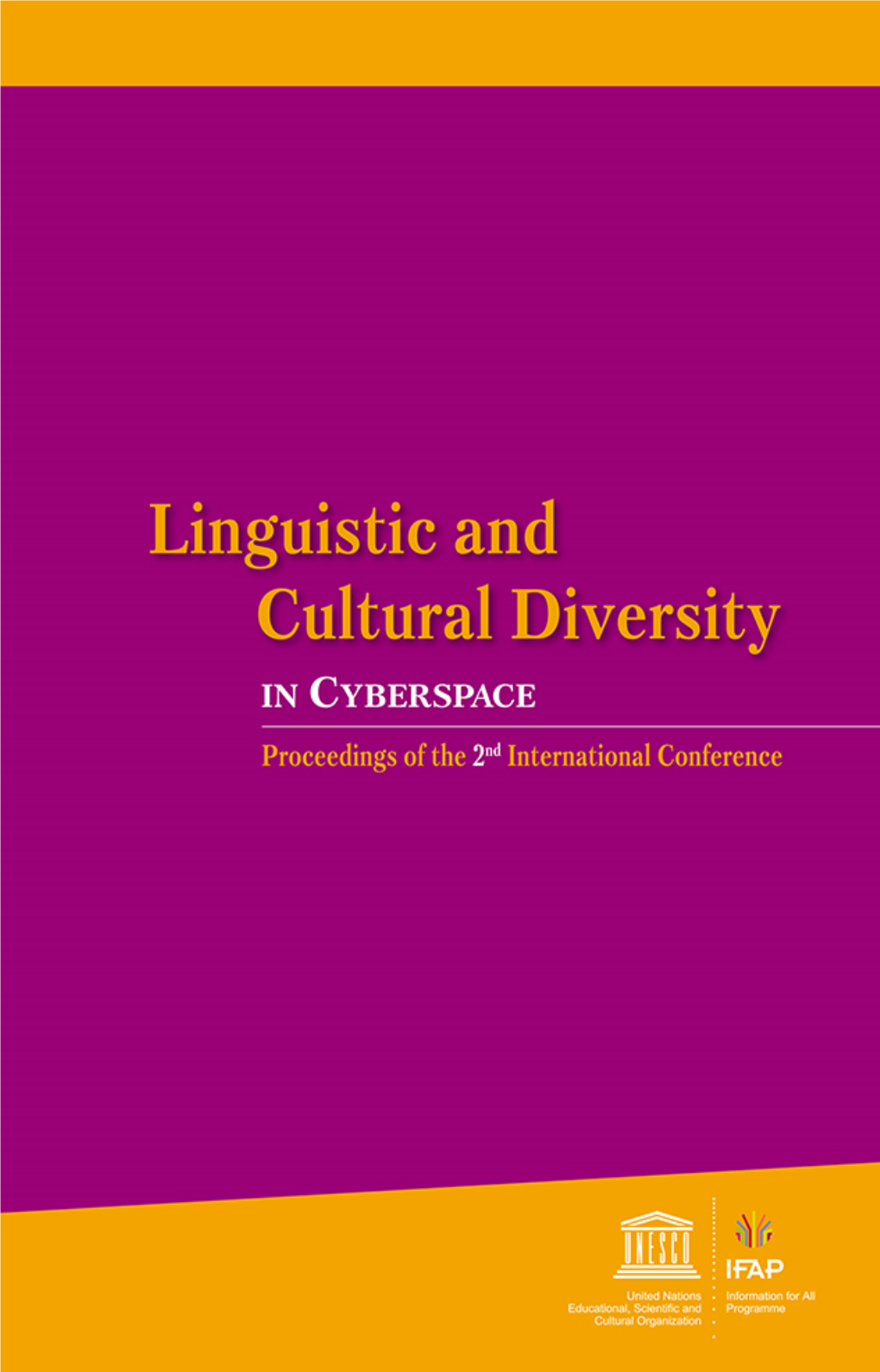 Linguistic and Cultural Diversity in Cyberspace