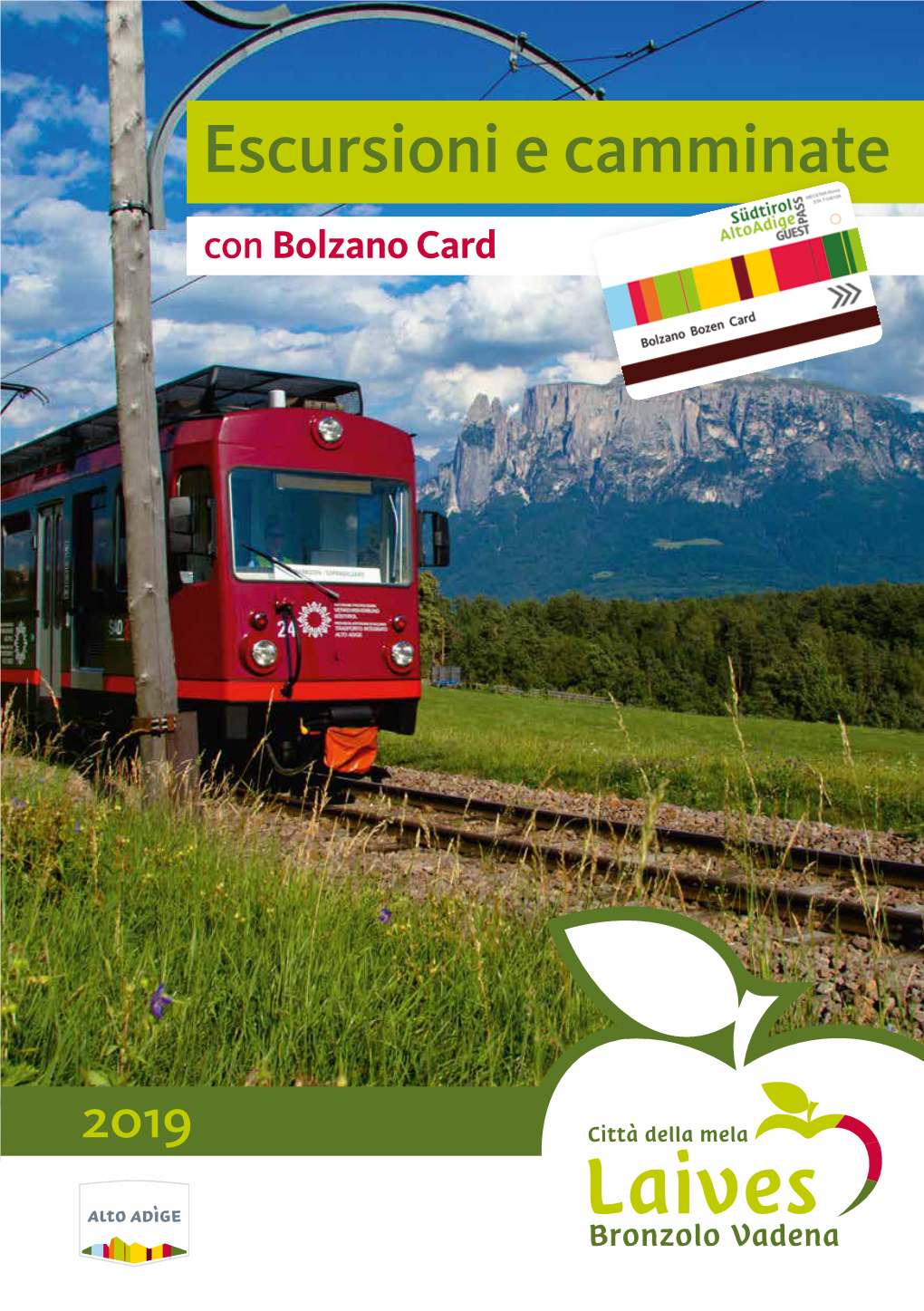 Escursioni E Camminate Con Bolzano Card