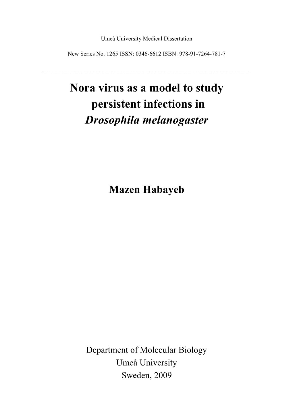 Nora Virus As a Model to Study Persistent Infections in Drosophila Melanogaster
