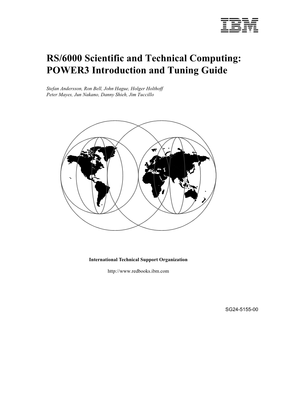 RS/6000 Scientific and Technical Computing: POWER3 Introduction and Tuning Guide