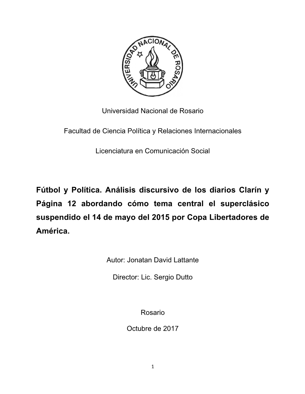 Fútbol Y Política. Análisis Discursivo De Los Diarios Clarín Y Página 12