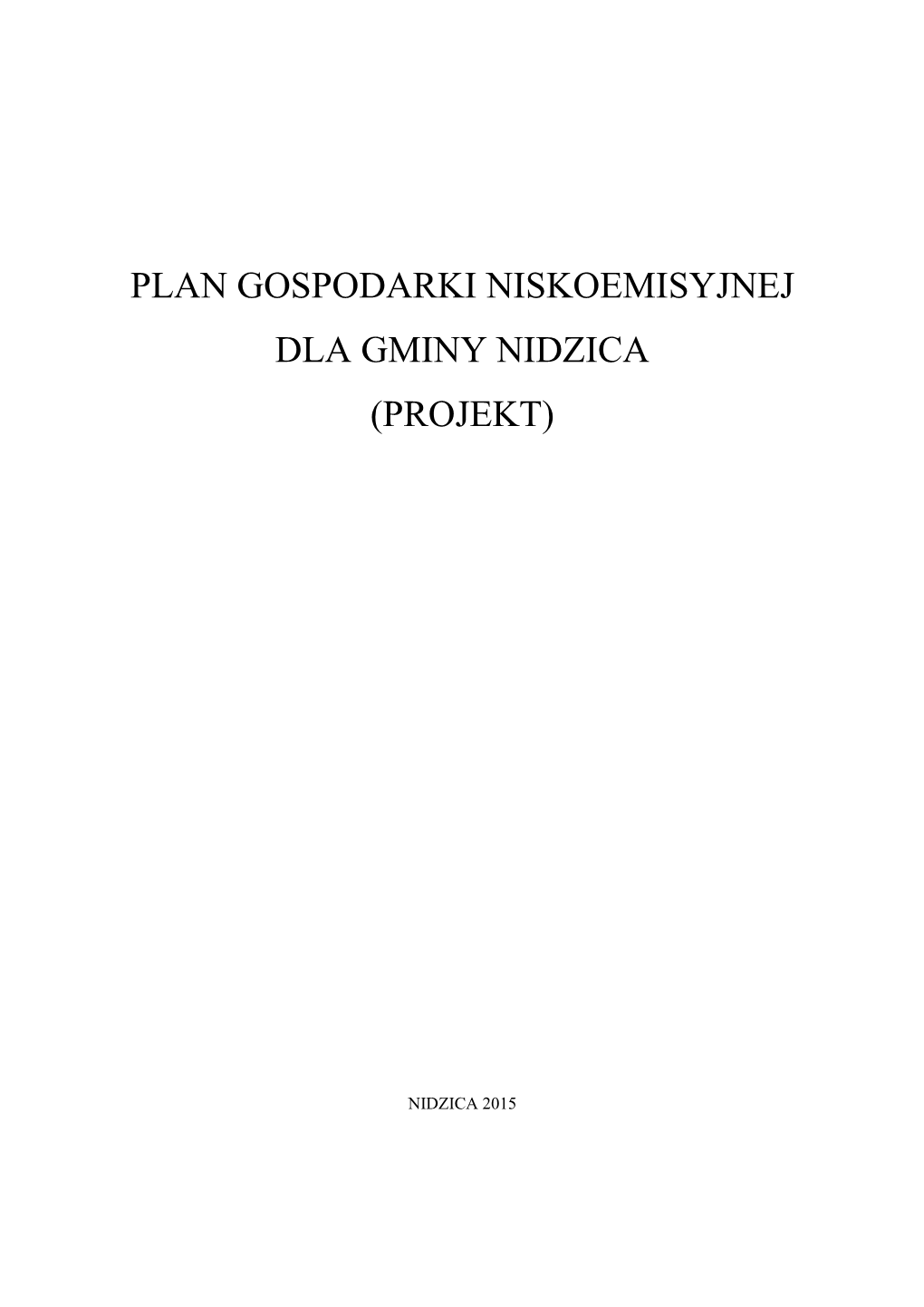 Plan Gospodarki Niskoemisyjnej Gminy Nidzica