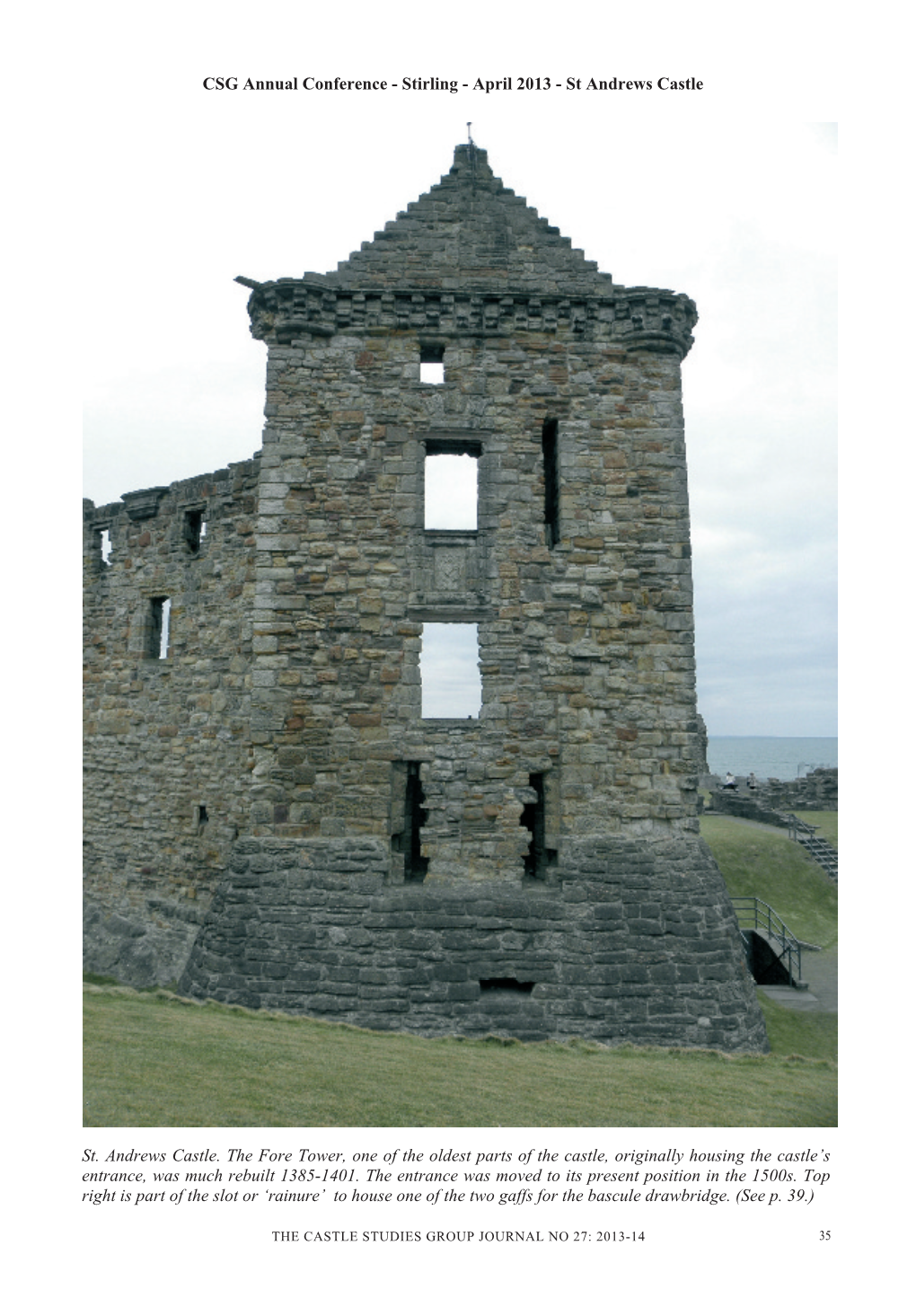 CSG Annual Conference - Stirling - April 2013 - St Andrews Castle