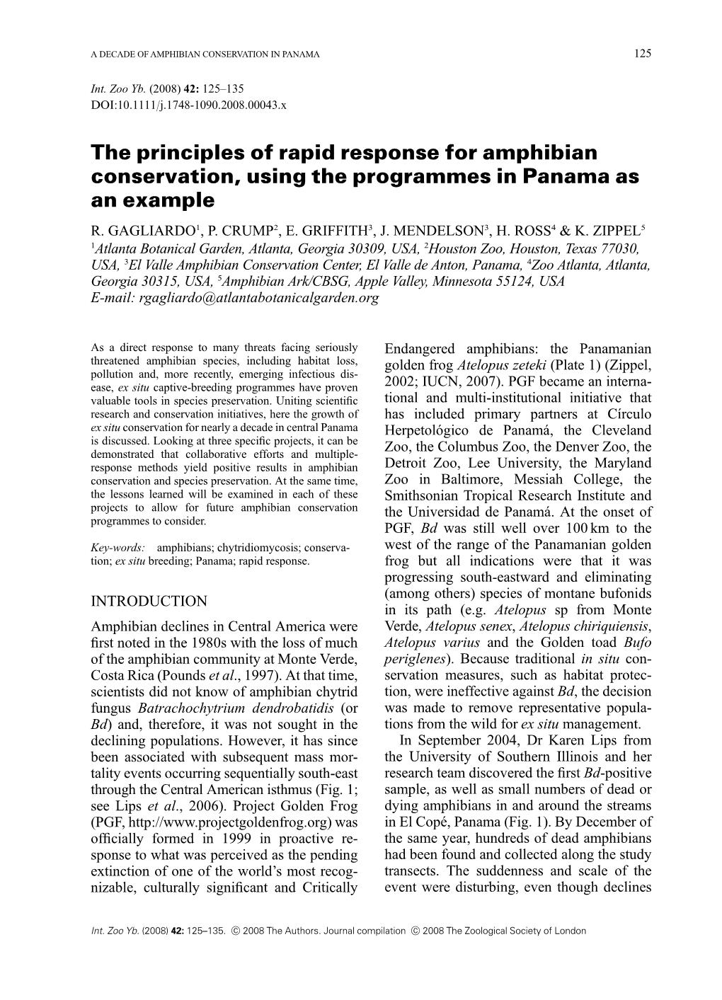 The Principles of Rapid Response for Amphibian Conservation, Using the Programmes in Panama As an Example R