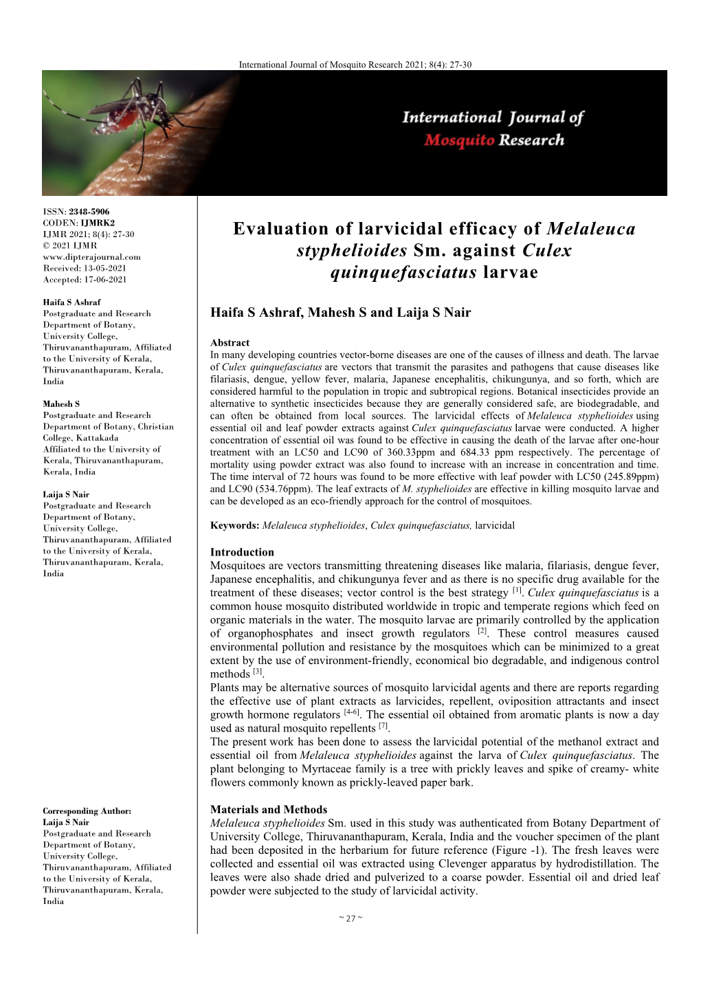 Evaluation of Larvicidal Efficacy of Melaleuca Styphelioides Sm