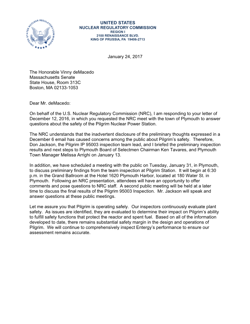 LTR-16-0609 NRC Response to Senator Viriato M. Demacedo, Et Al, Plymouth and Barnstable District, Massachusetts Senate, Letter R